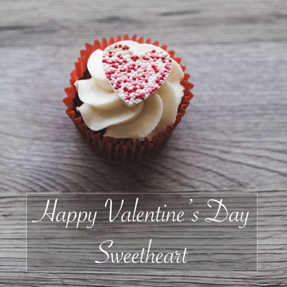 Happy Valentine's Day Sweetheart. Valentine's image with a cupcake