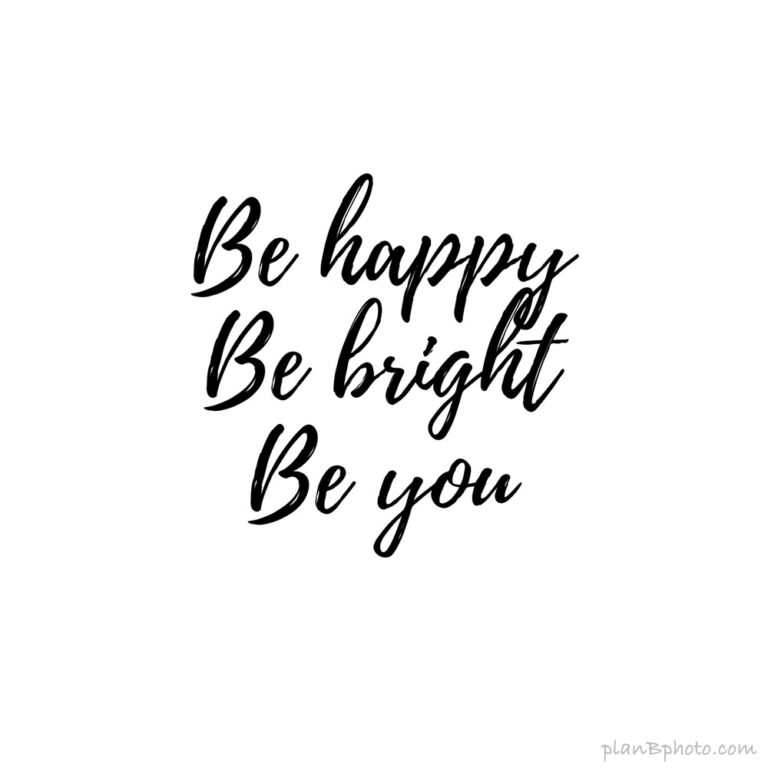 Be happy be you